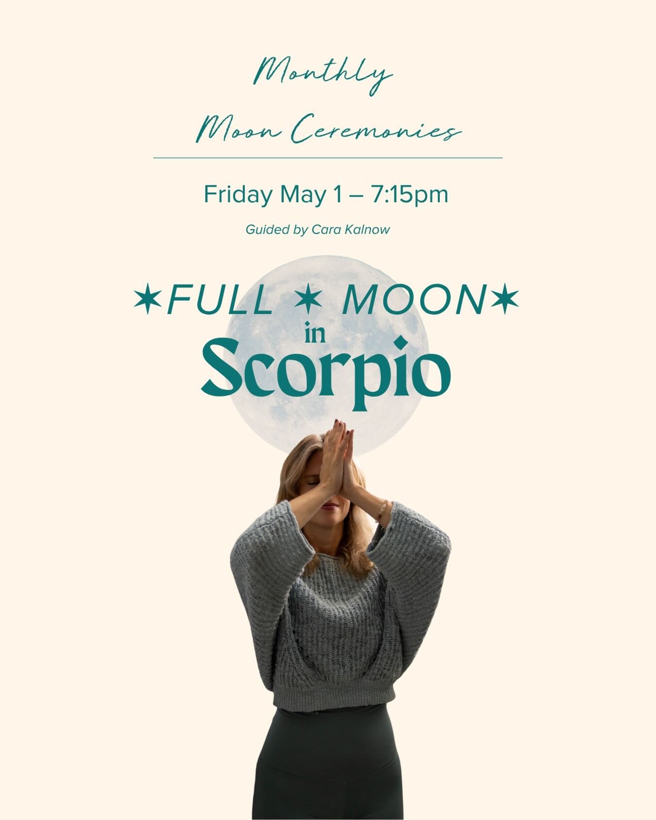 Join us for an evening of pure moon magic 🌕✨ 

On Friday, May 1st we&rsquo;ll honor the energy of the Scorpio Full Moon. The ceremony will be led by @carasoulflow and will include a guided meditation, gentle movement, and astrological insights. 

Co