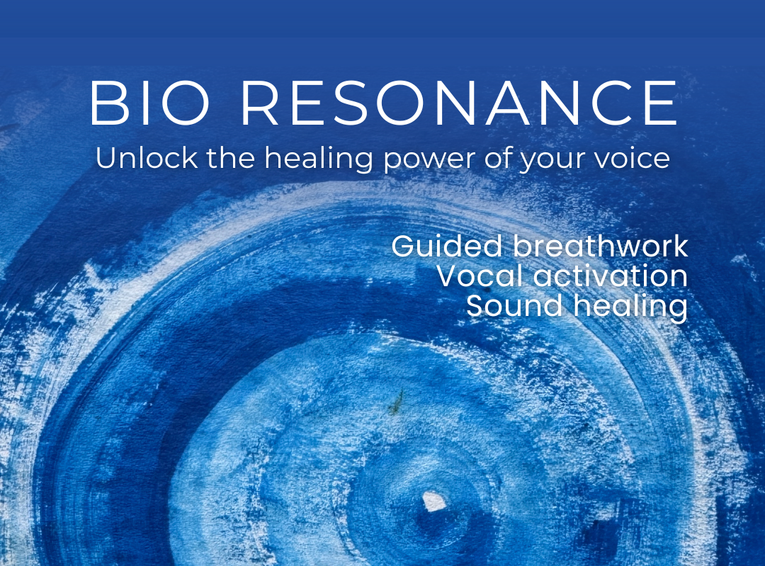 Bio Resonance: Unlock the healing power of your voice