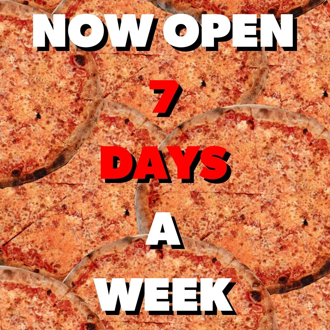 Starting today we will be OPEN 7 DAYS A WEEK! Fitting our first Monday is on eclipse day! Come see us! 🍕&hearts;️