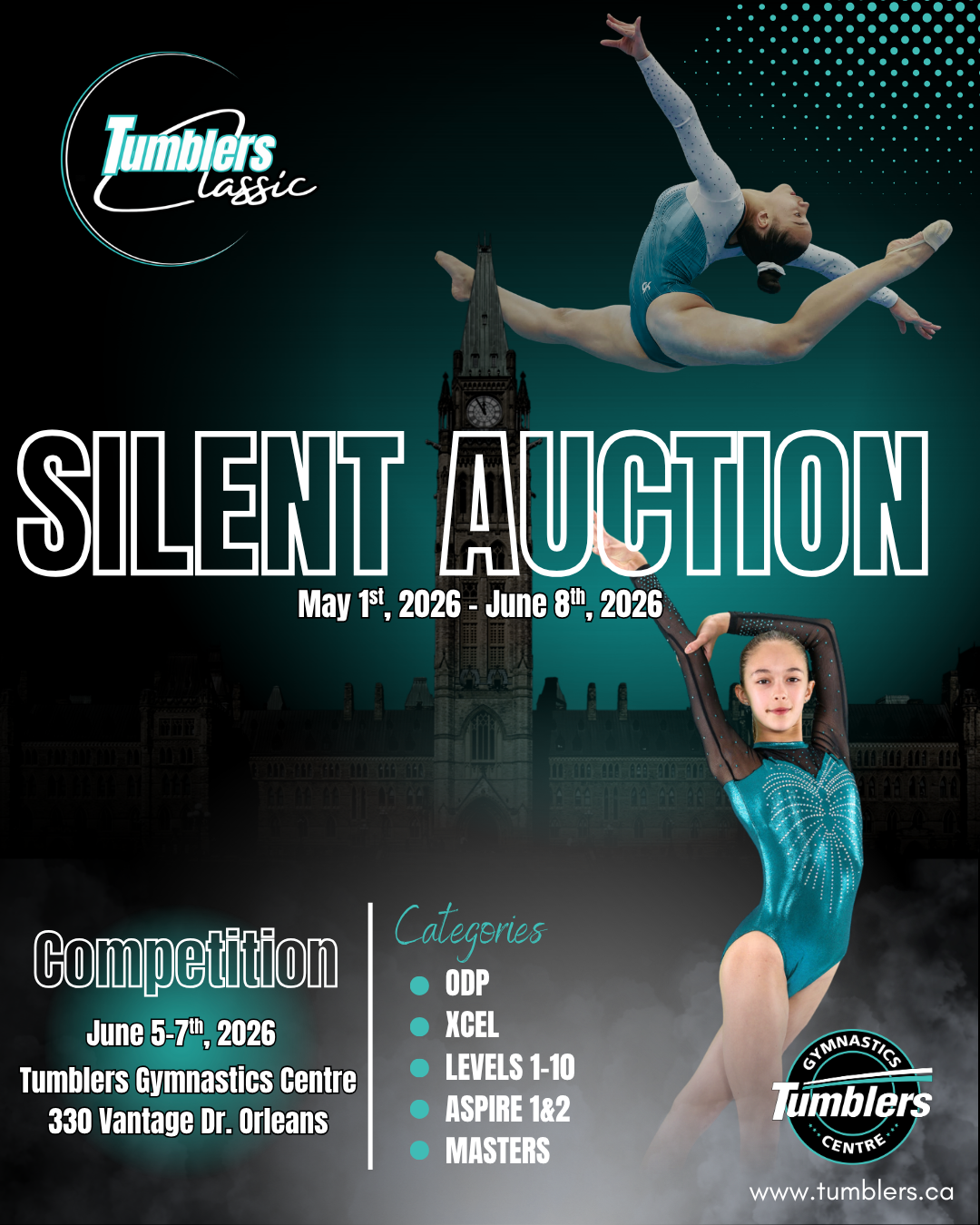 Two gymnasts in poses featured on a background of the Canadian parliament buildings. Features the words Silent Auction written across the middle with dates May 1st to June 8th written under. 