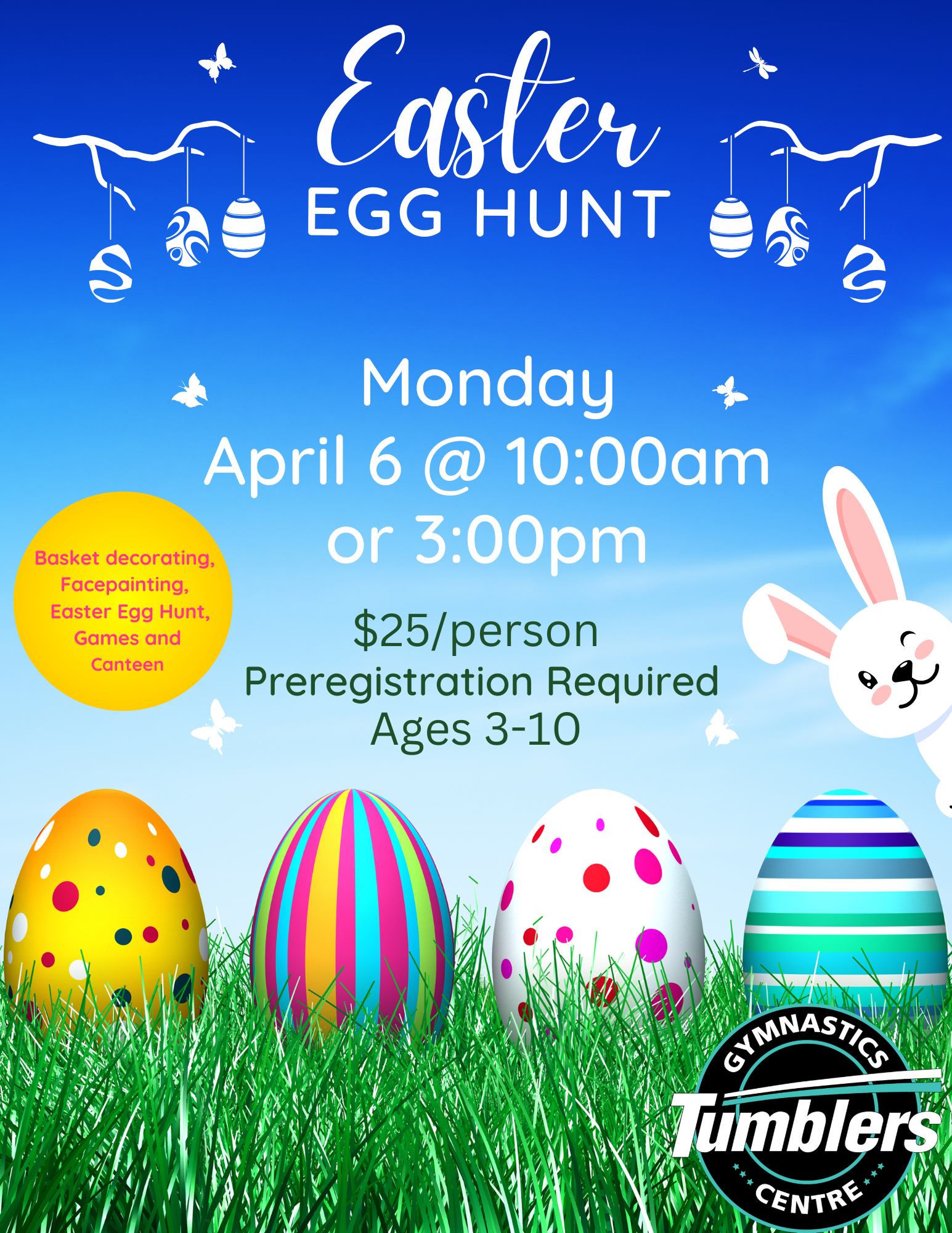 Easter Egg Hunt at Tumblers Gymnastics Centre. $25/person for ages 3-10. Features four colored eggs on grass with a white rabbit on the right side with a blue background
