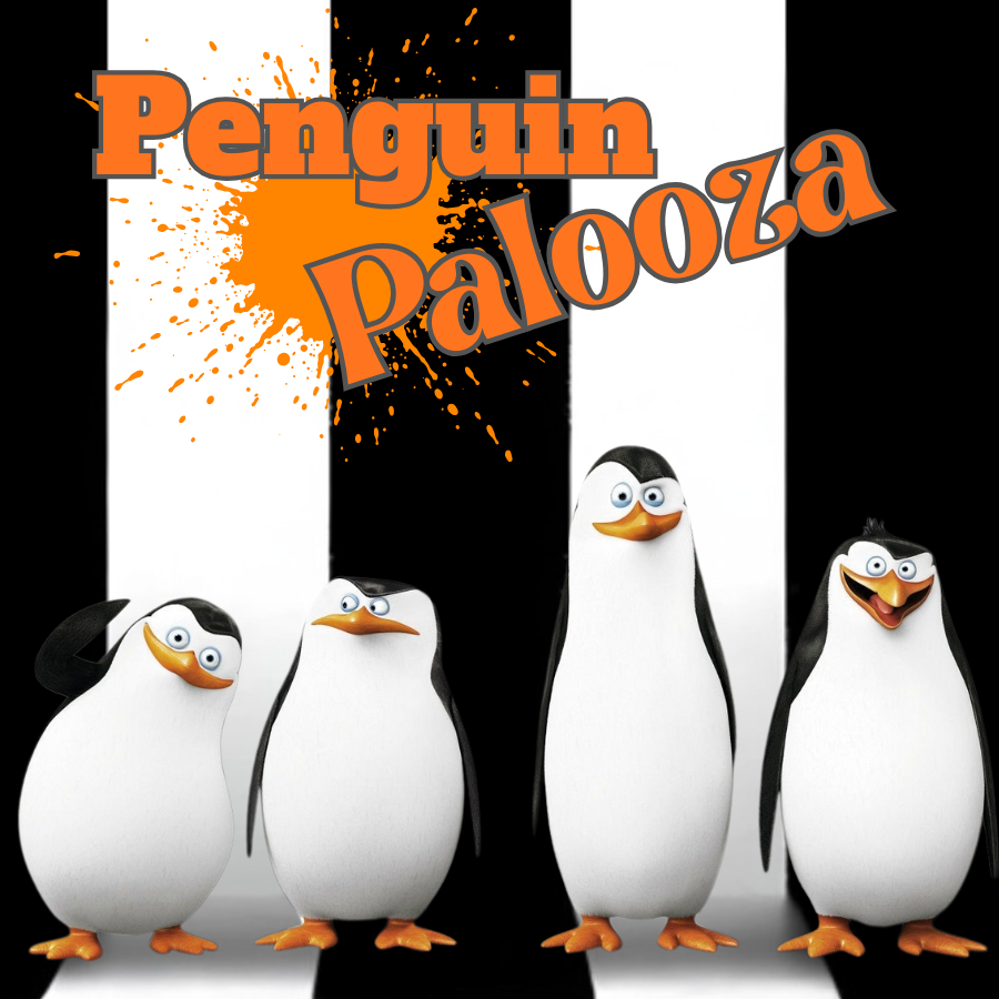 Four cartoon penguins with black and white striped background featuring a bright orange splatter with the words Penguin Palooza featured beneath