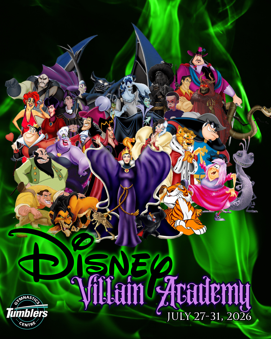 Disney Villian Academy summer camp for Tumblers Gymnastics Centre in Ottawa orleans. Features disney villains in front of black and green fire background.