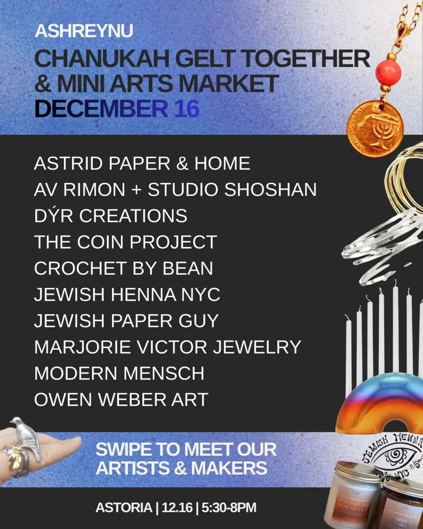 We've got so much more Chanukah coming your way! The Chanukah Gelt Together and Mini Arts Market brings together our community for a party and celebration, with local artists and makers. Join us on the third night of Chanukah for art, music, communit