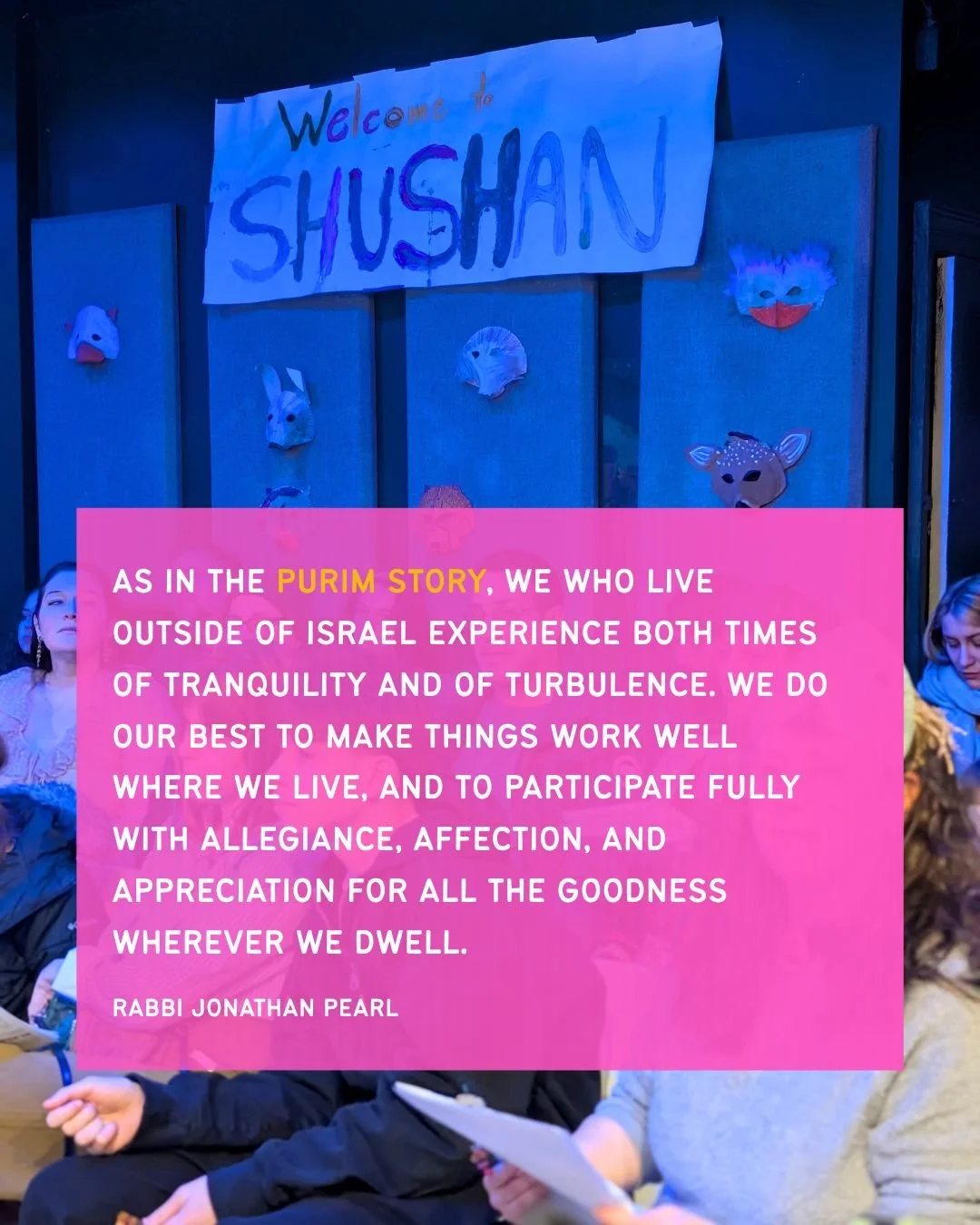 Purim is one of our most fun holidays, but it's also full of depth, layers, and complex lessons that are just as relevant today as they were thousands of years ago. 

As part of a people who has lived across such a wide Diaspora, with such beautiful 