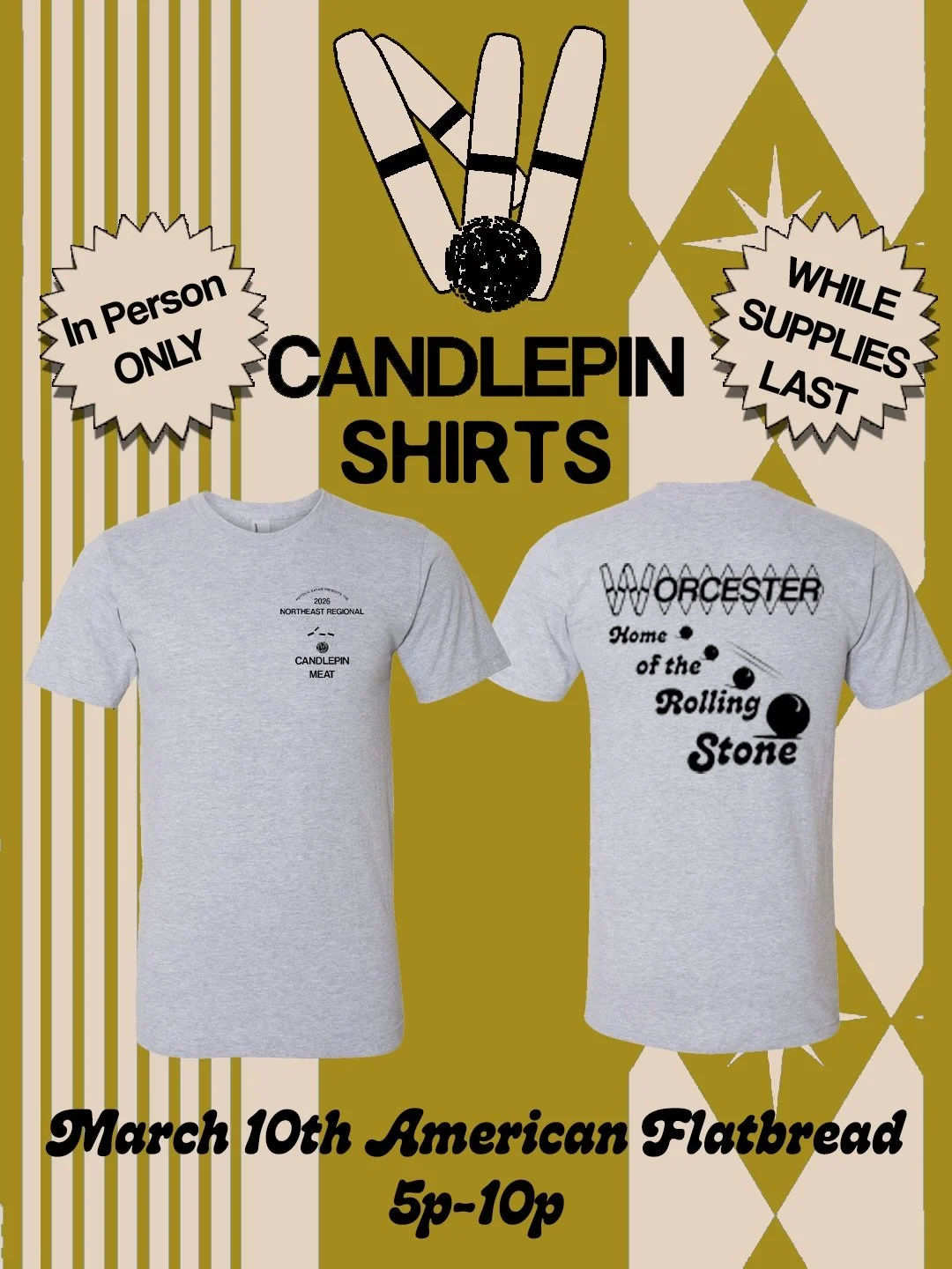 WORCESTER, HOME OF THE ROLLING STONE! Candlepin was invented in Worcester in 1880 and predates 10 pin. Let the whole world know!