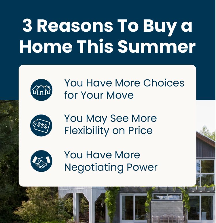 3 Smart Reasons to Buy a Home This Summer