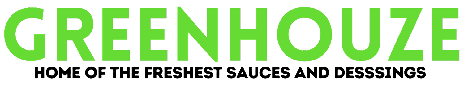 greenhouzesauce