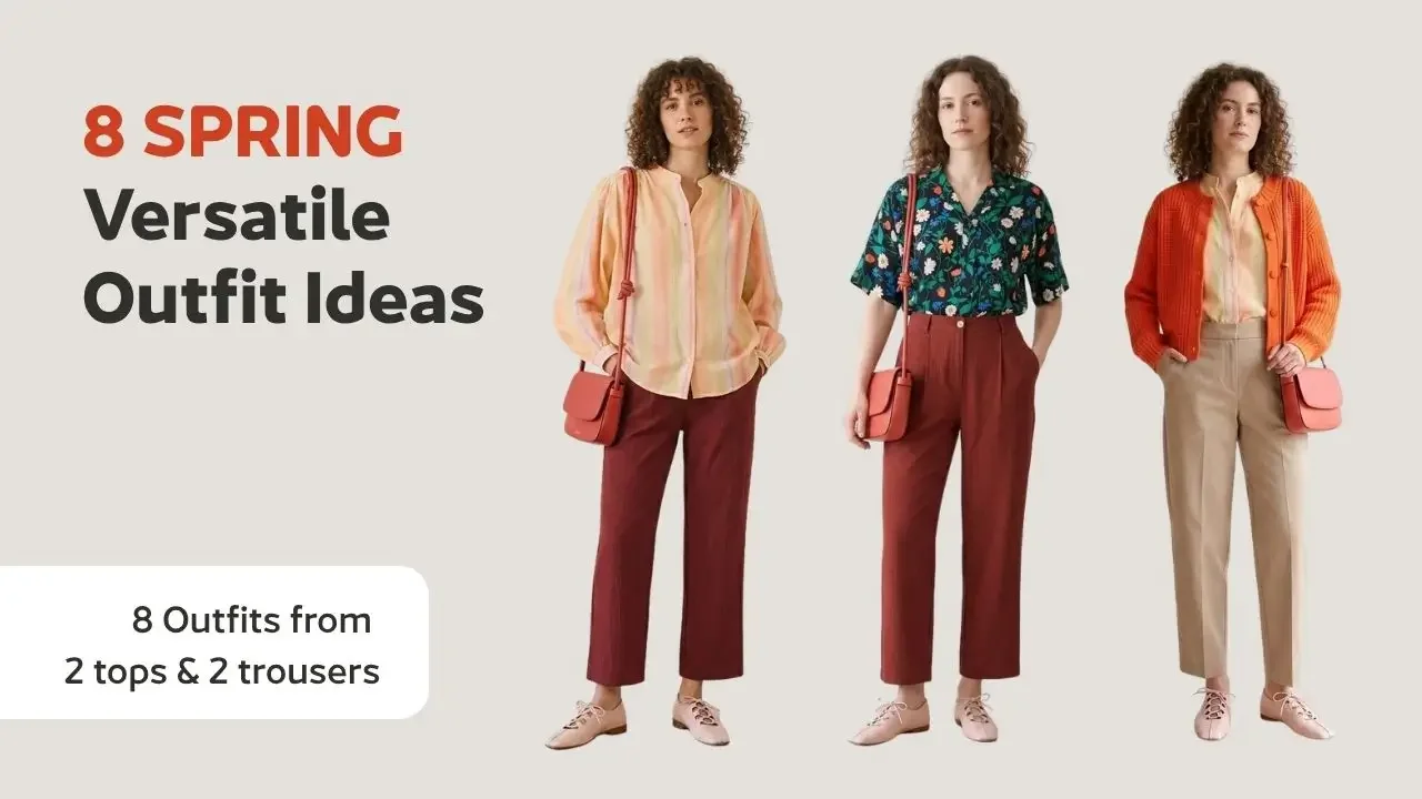 8 versatile spring outfit ideas in warm tones — three looks from a 5-piece edit of 2 tops, 2 trousers and 1 cardigan