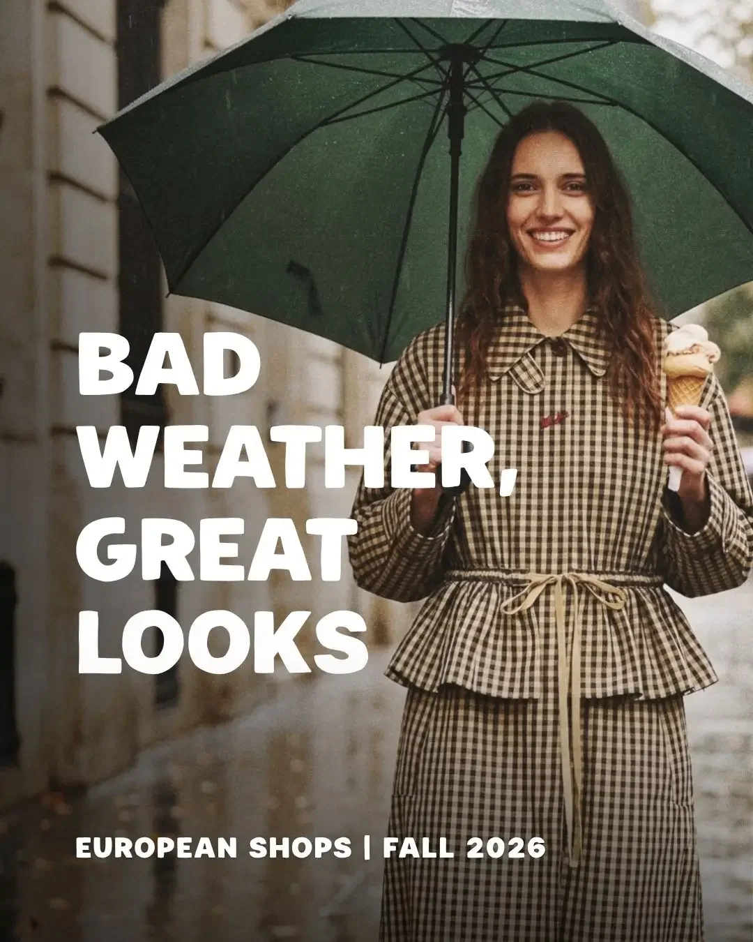 Bad Weather, Great Looks: Outwear, Fall 2026 (EU)