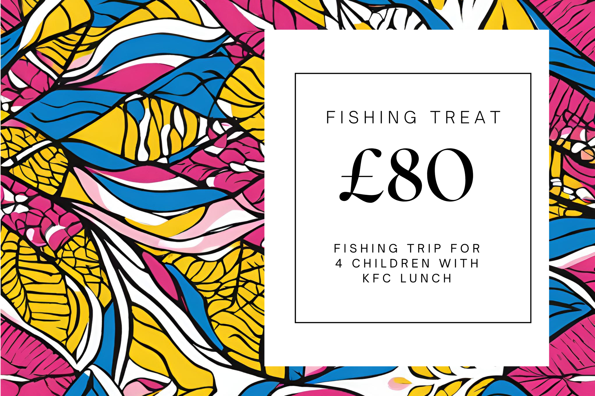 £80 Fishing Trip
