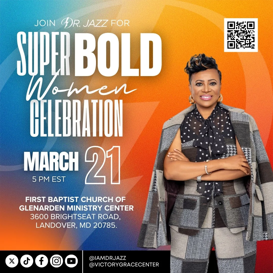 Join Dr. Jazz for Super B.O.L.D Women Celebration