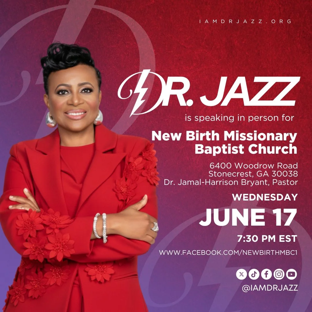 Join Dr. Jazz in person at New Birth Missionary Baptist Church  