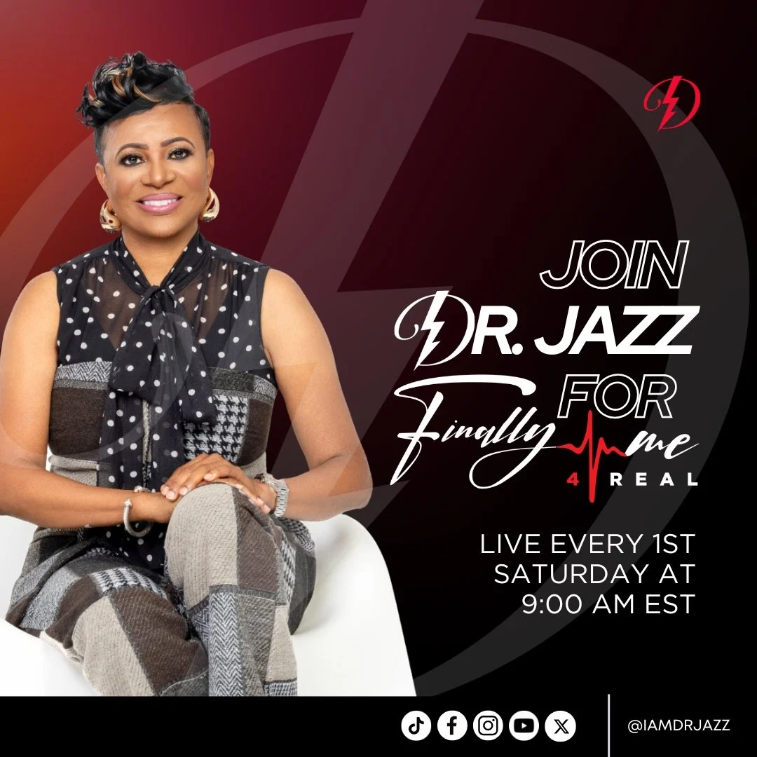 Join Dr. Jazz for Finally Me 4 Real Every 1st Saturday at 9 am 