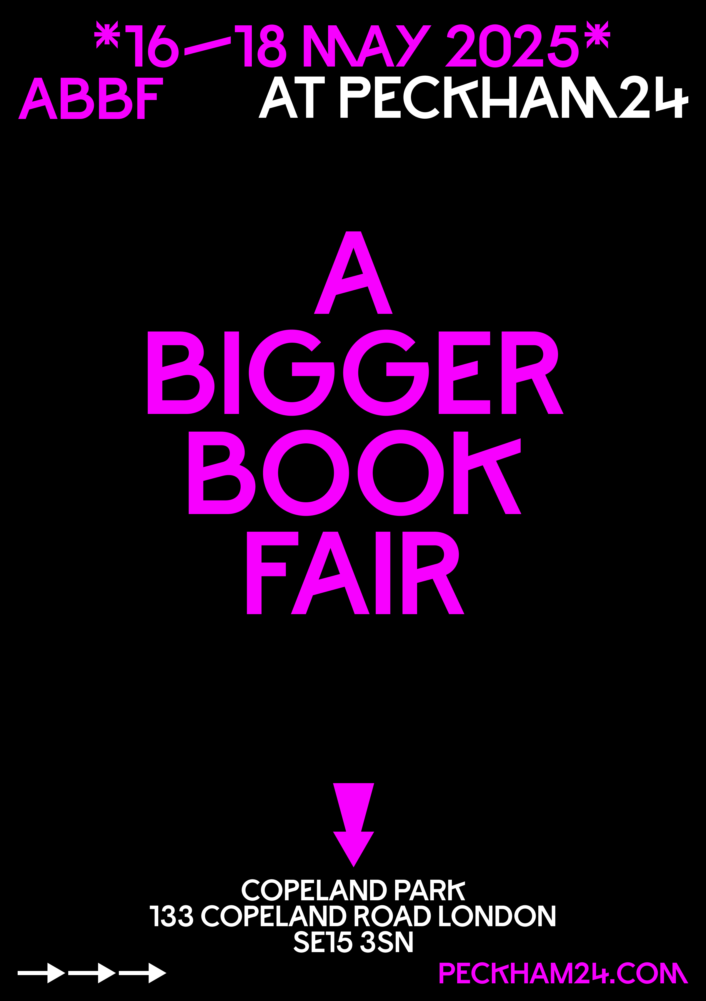 Book Fair: A Bigger Book Fair, Peckham 24, London