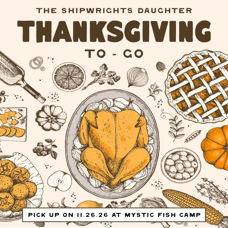 Thanksgiving To-Go From The Shipwright’s Daughter