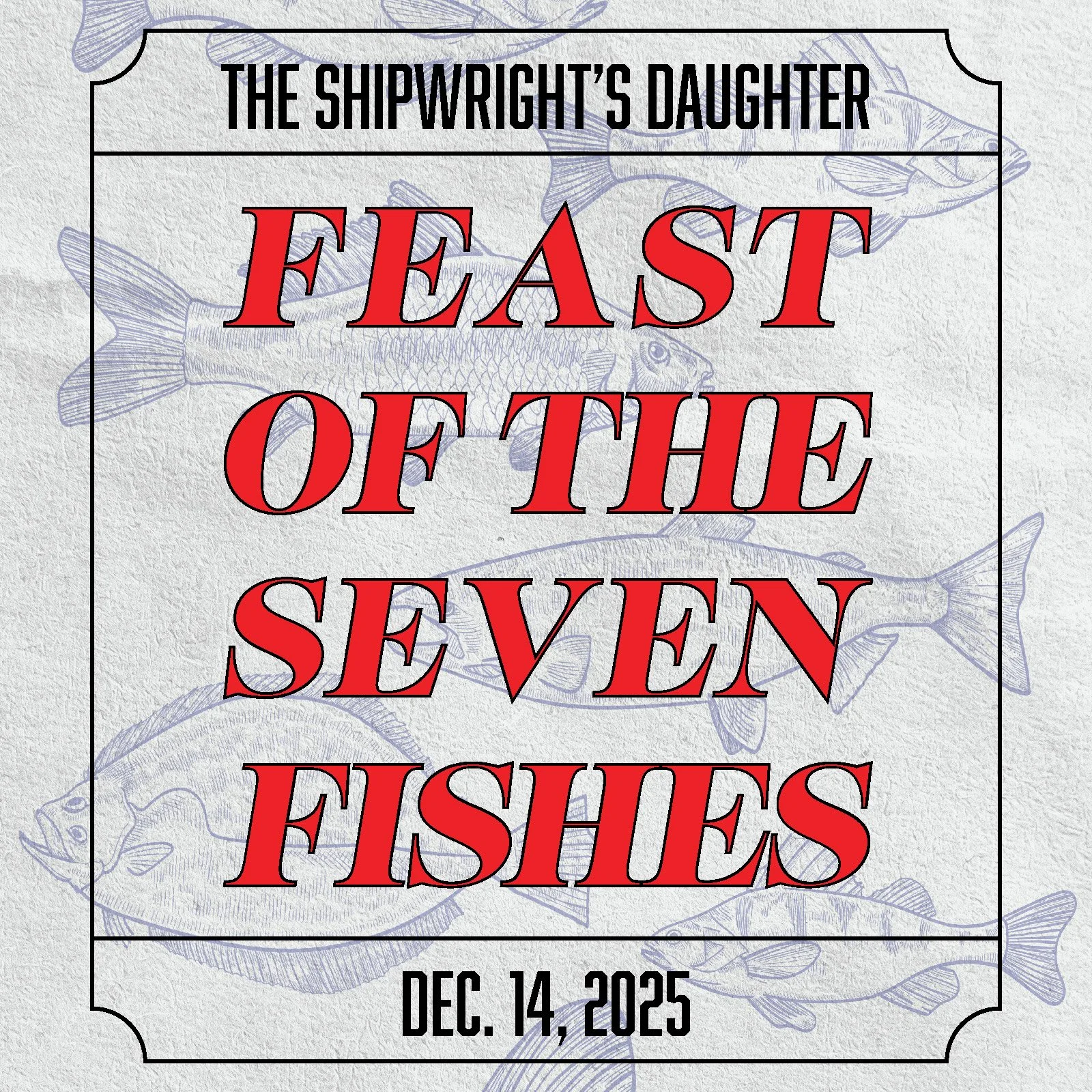 Feast of the 7 Fishes