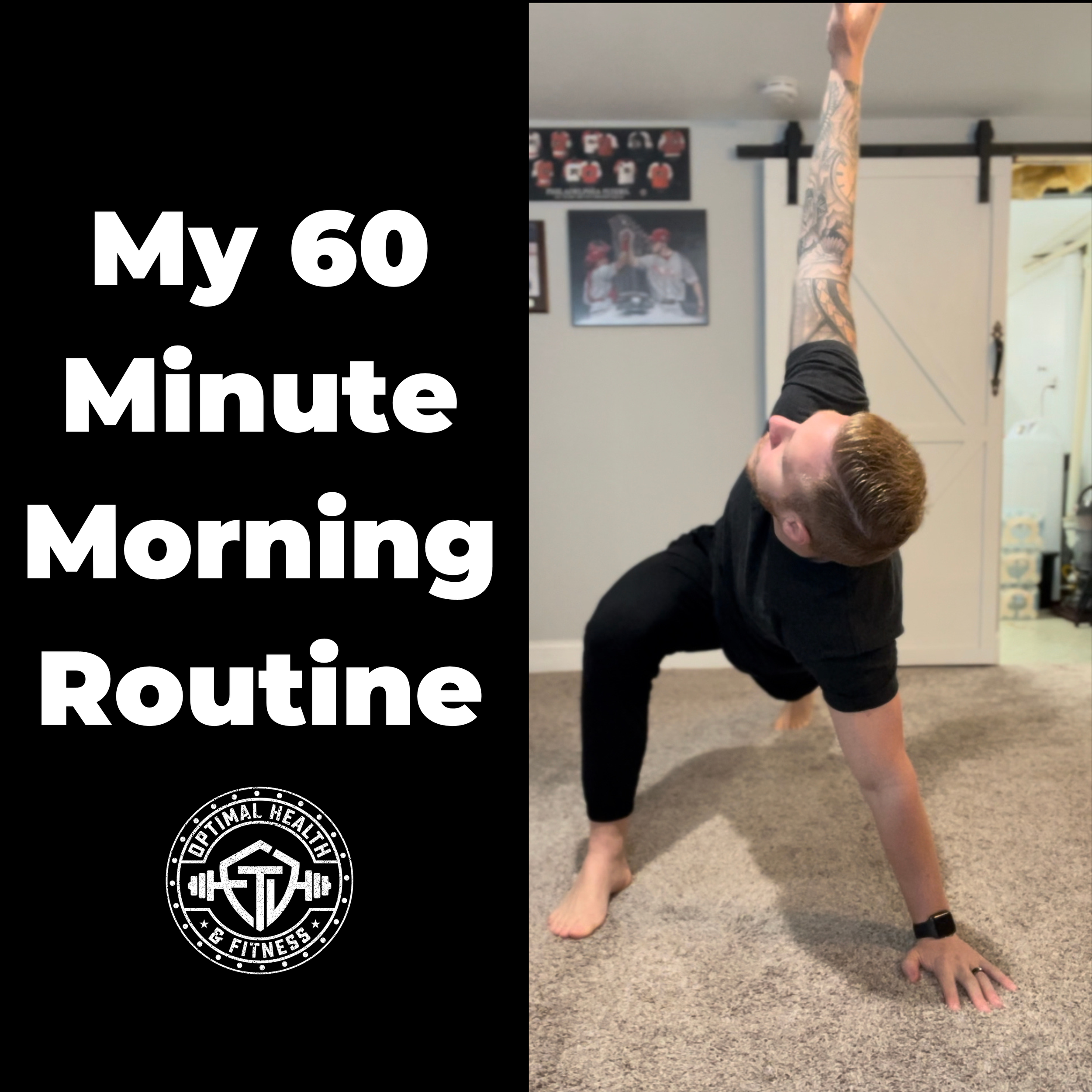 My 60 Minute Morning Routine