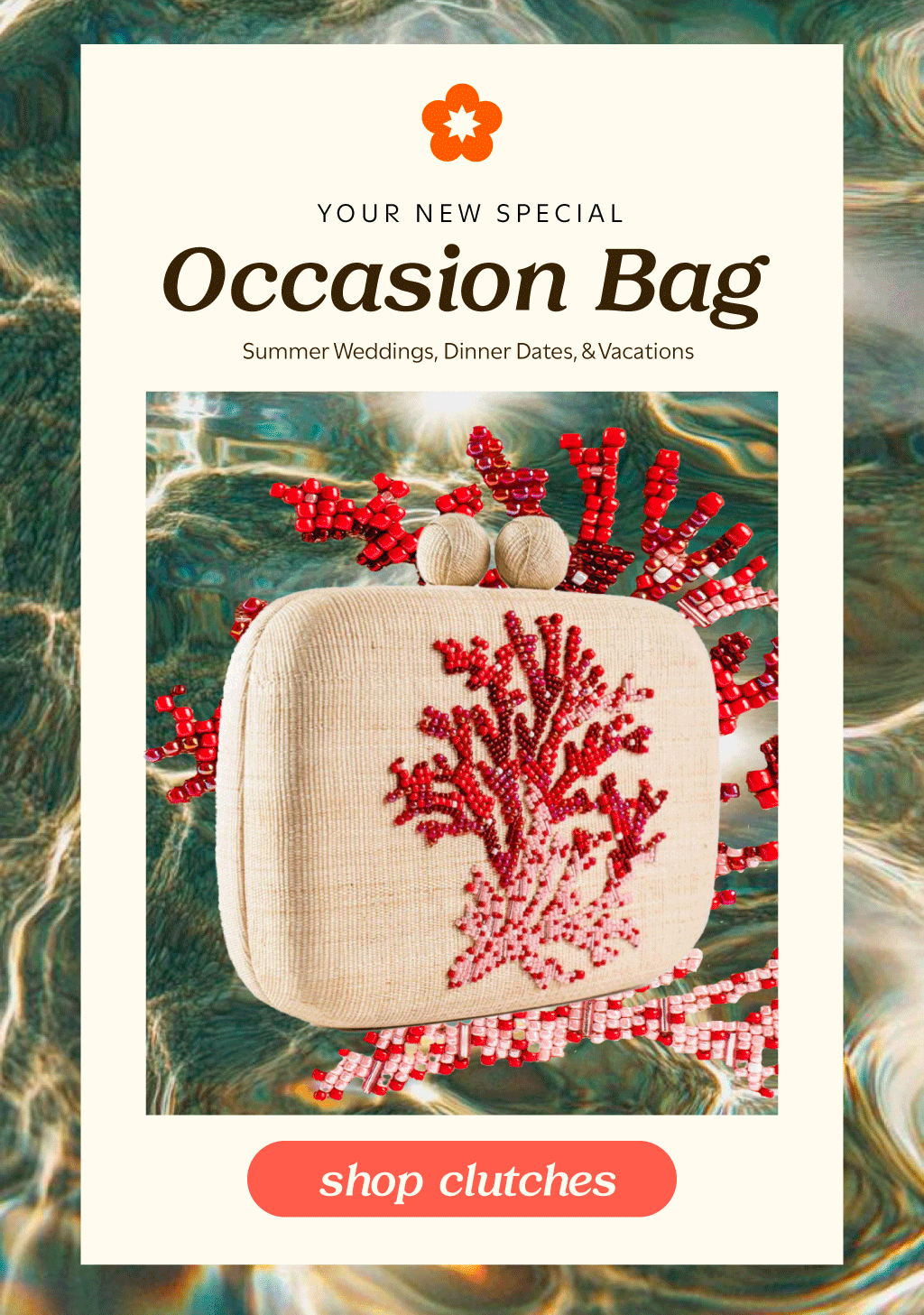 An advertisement for a beaded occasion bag with an embroidered red coral design, labeled as a new special for summer weddings, dinner dates, and vacations, with a call to action button saying 'shop clutches'.
