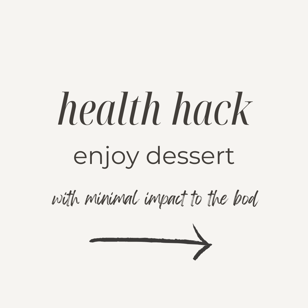 Health Hack Enjoy Dessert.png