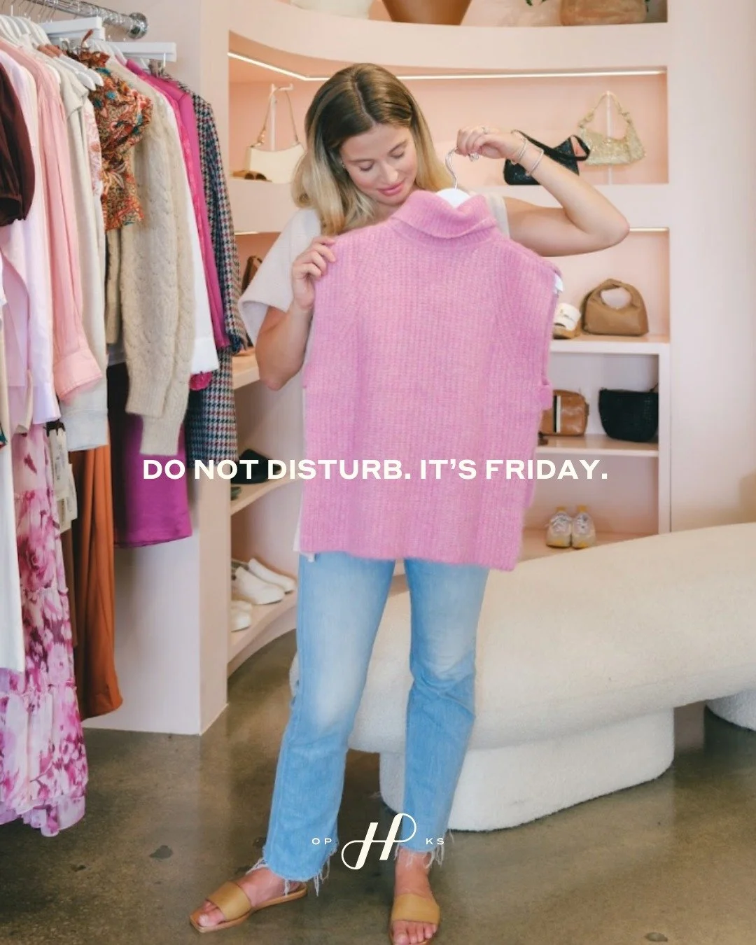 Friday agenda: a little self-care, a little shopping, and maybe a cocktail.