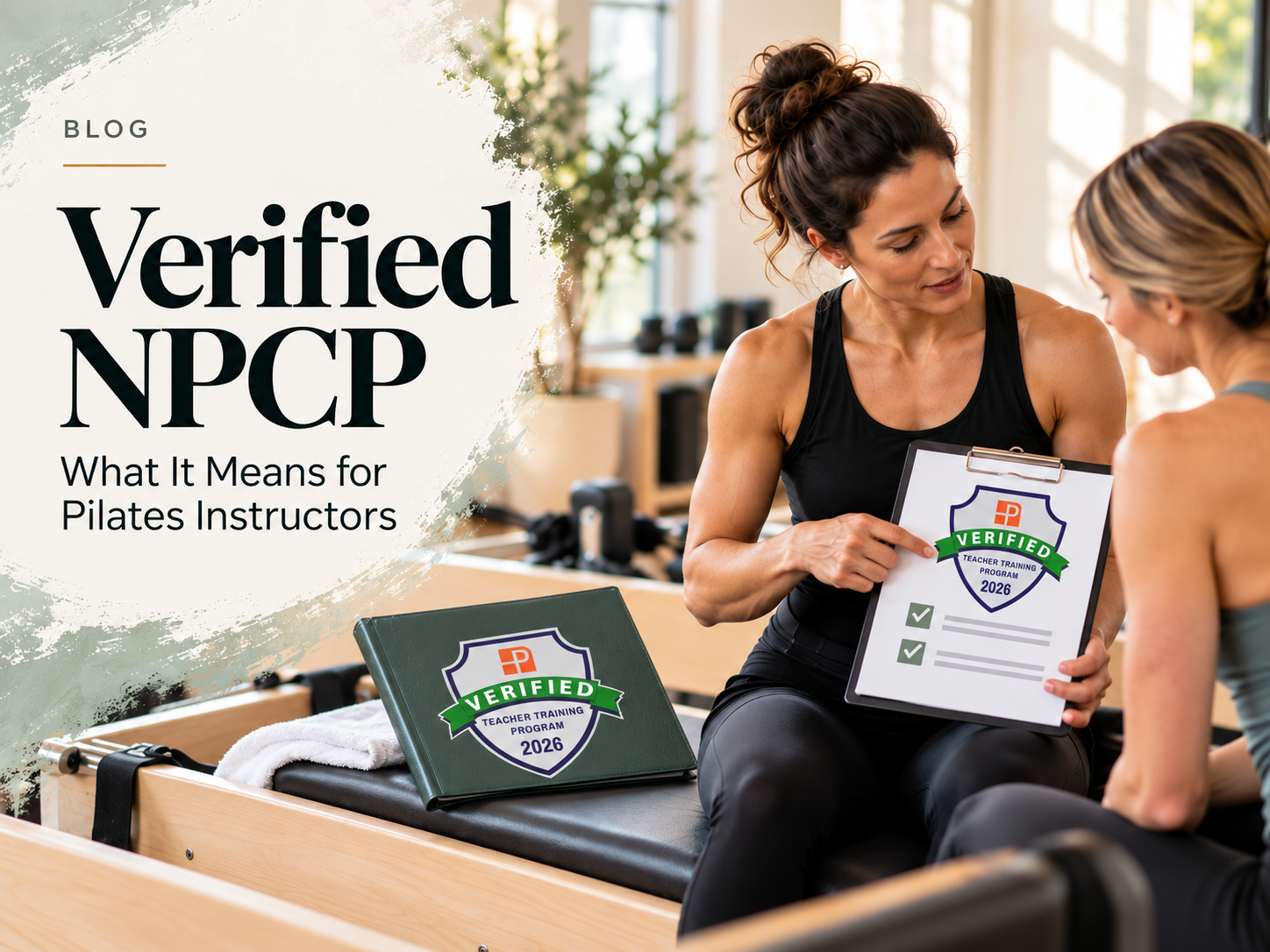What Does It Mean That Precision Pilates Training Is an NPCP Verified Program?