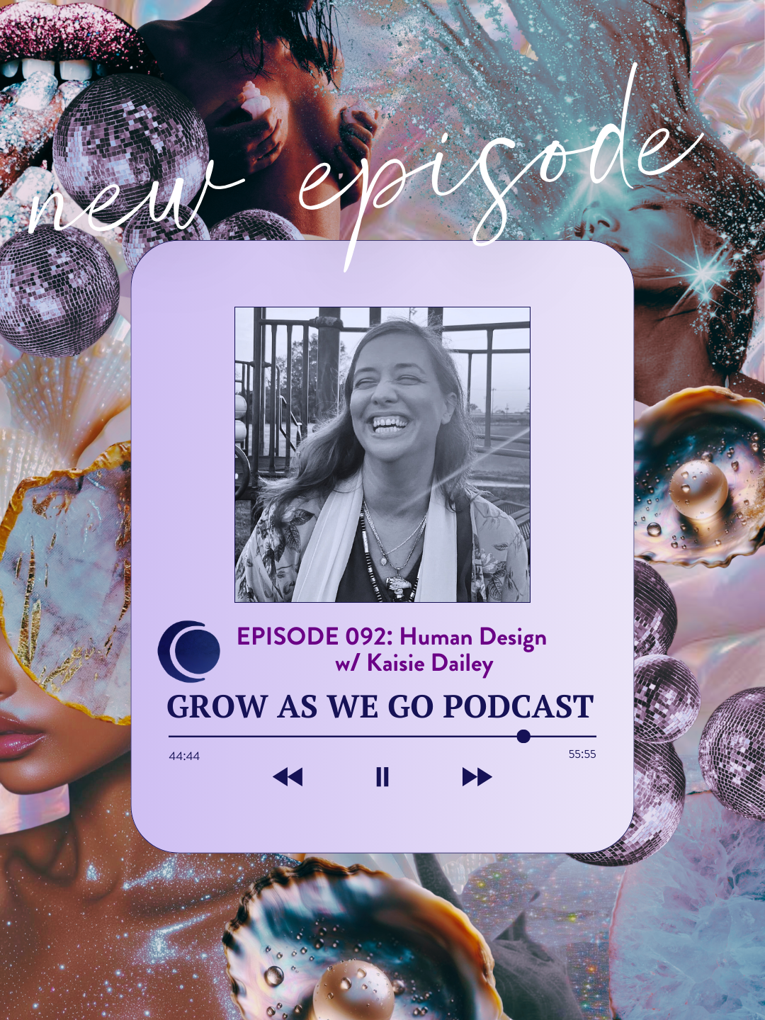 092- Human Design w/ Kaisie Dailey