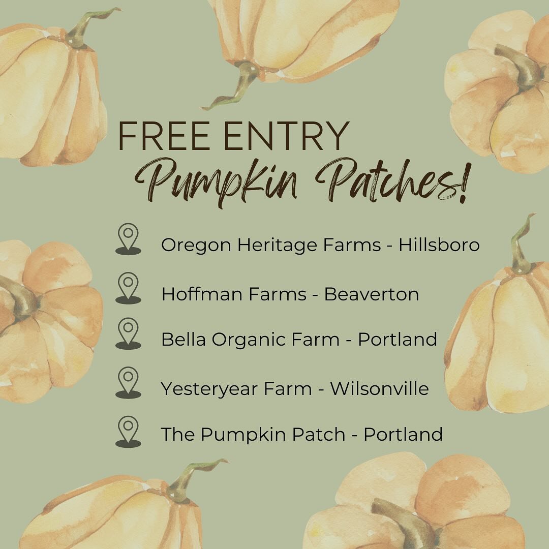 It&rsquo;s pumpkin patch time! I heard this past weekend was BUSY at the farms! Here&rsquo;s a handy list of awesome pumpkin patches in the Portland metro area that are free admission! Get out there and find your pumpkins and some yummy treats along 