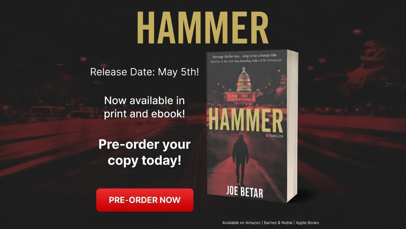 HAMMER cover by Joe Betar, featuring a dark, red-toned cover with a lone silhouetted man walking toward the U.S. Capitol at night; bold yellow title text “HAMMER"