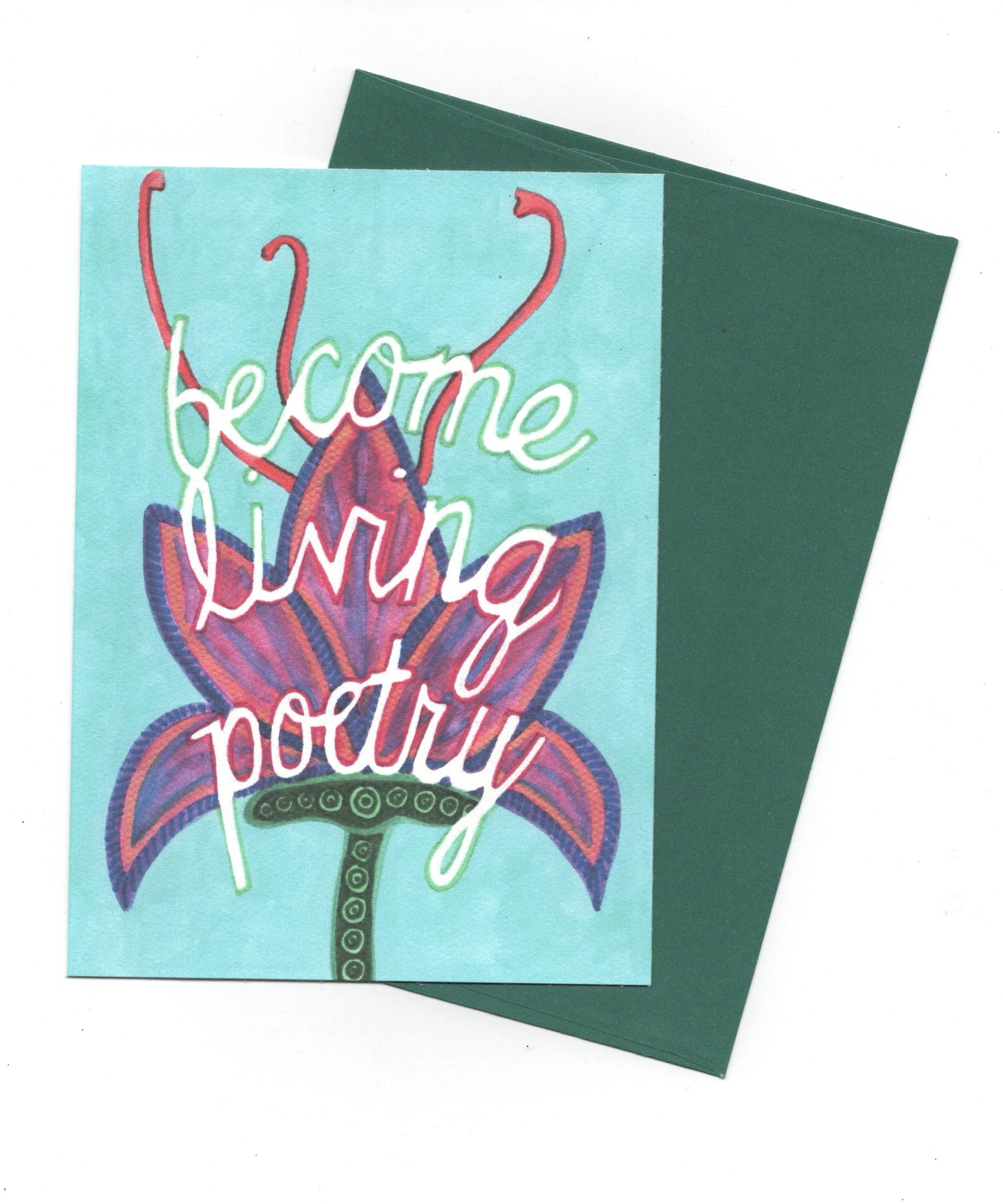 Become Living Poetry Greeting.jpg