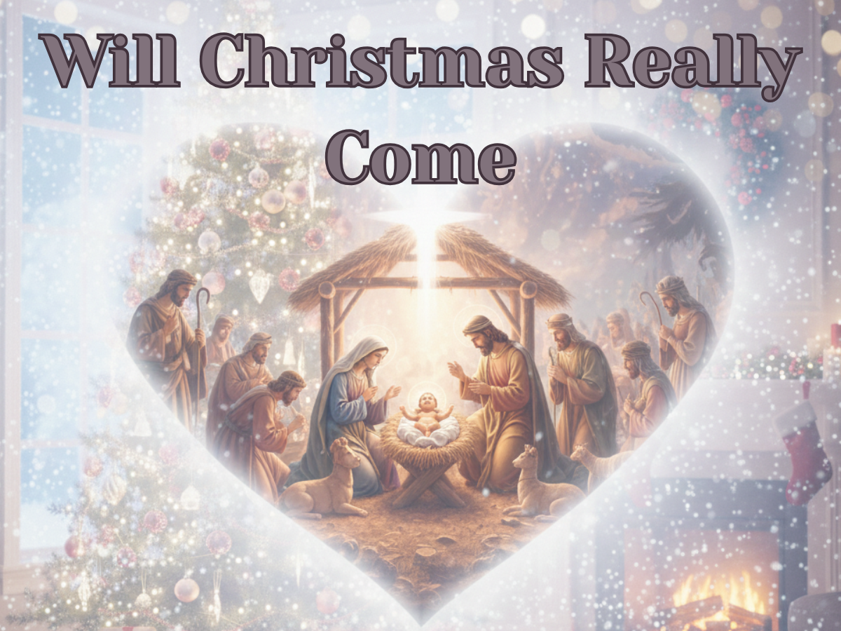 Will Christmas Really Come