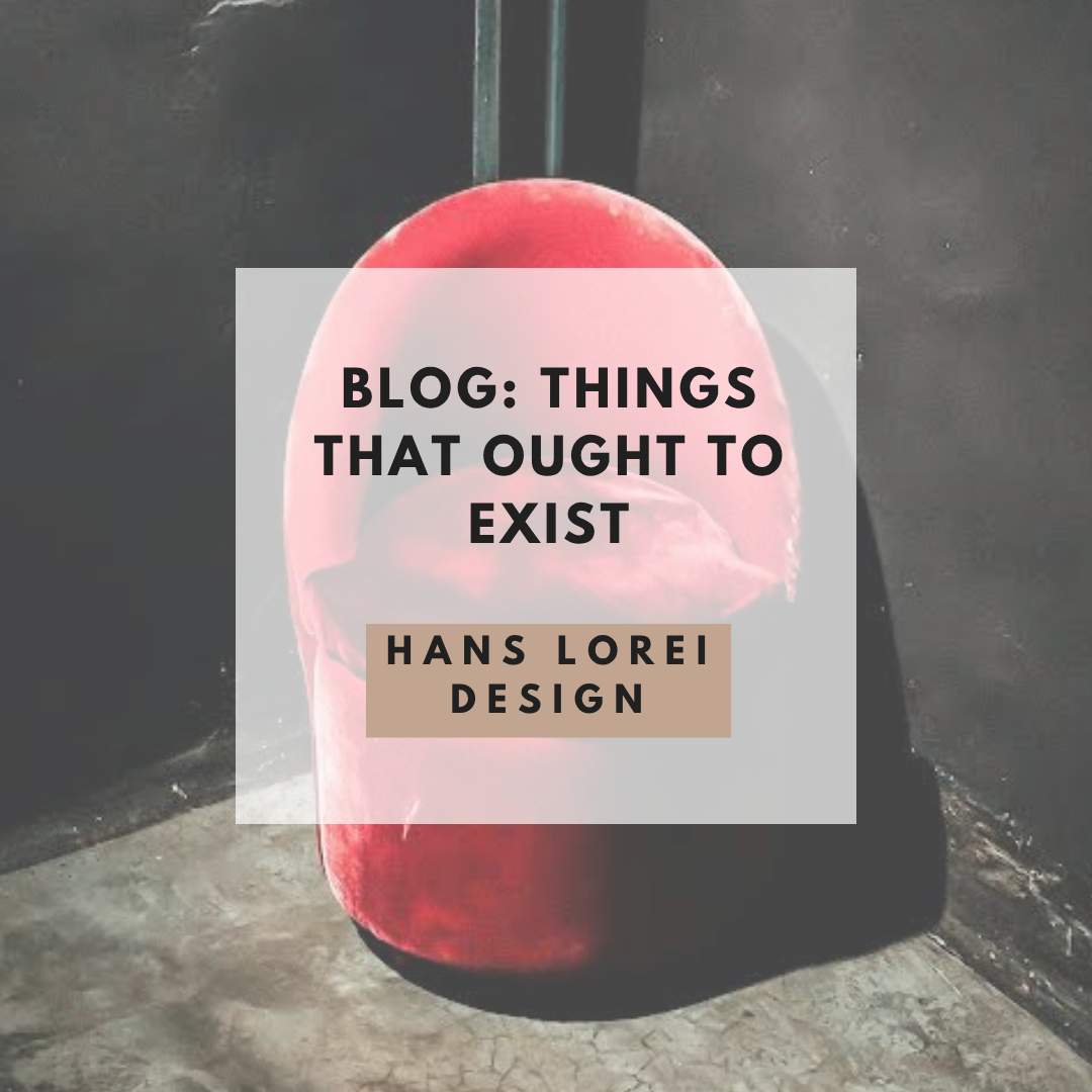 things that ought to exist