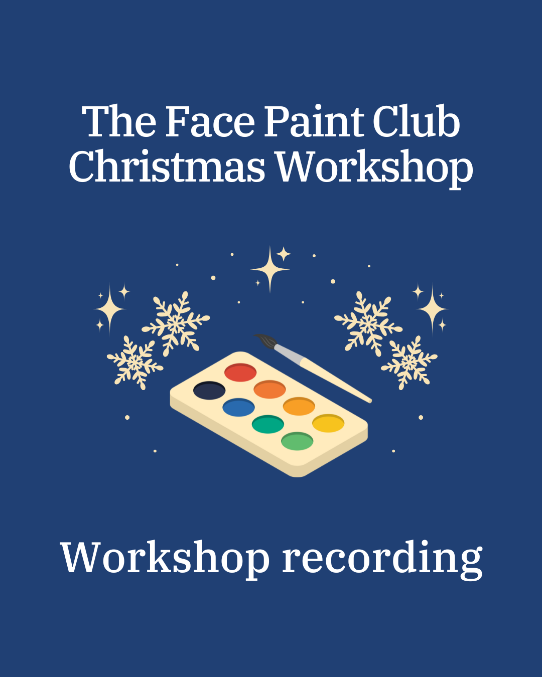 Christmas Face Paint Workshop Recording