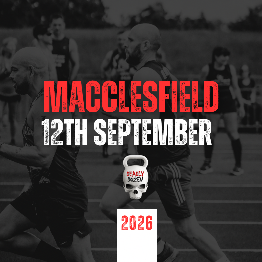 Deadly Dozen UK: Macclesfield