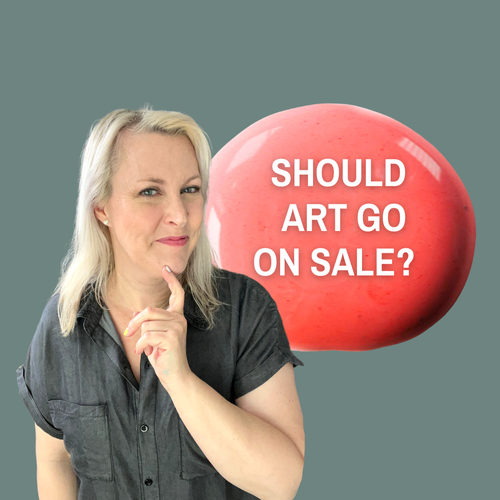 Should Your Art Go on Sale?