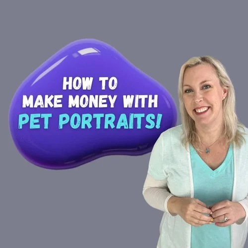 Make Money with Pet Portraits!