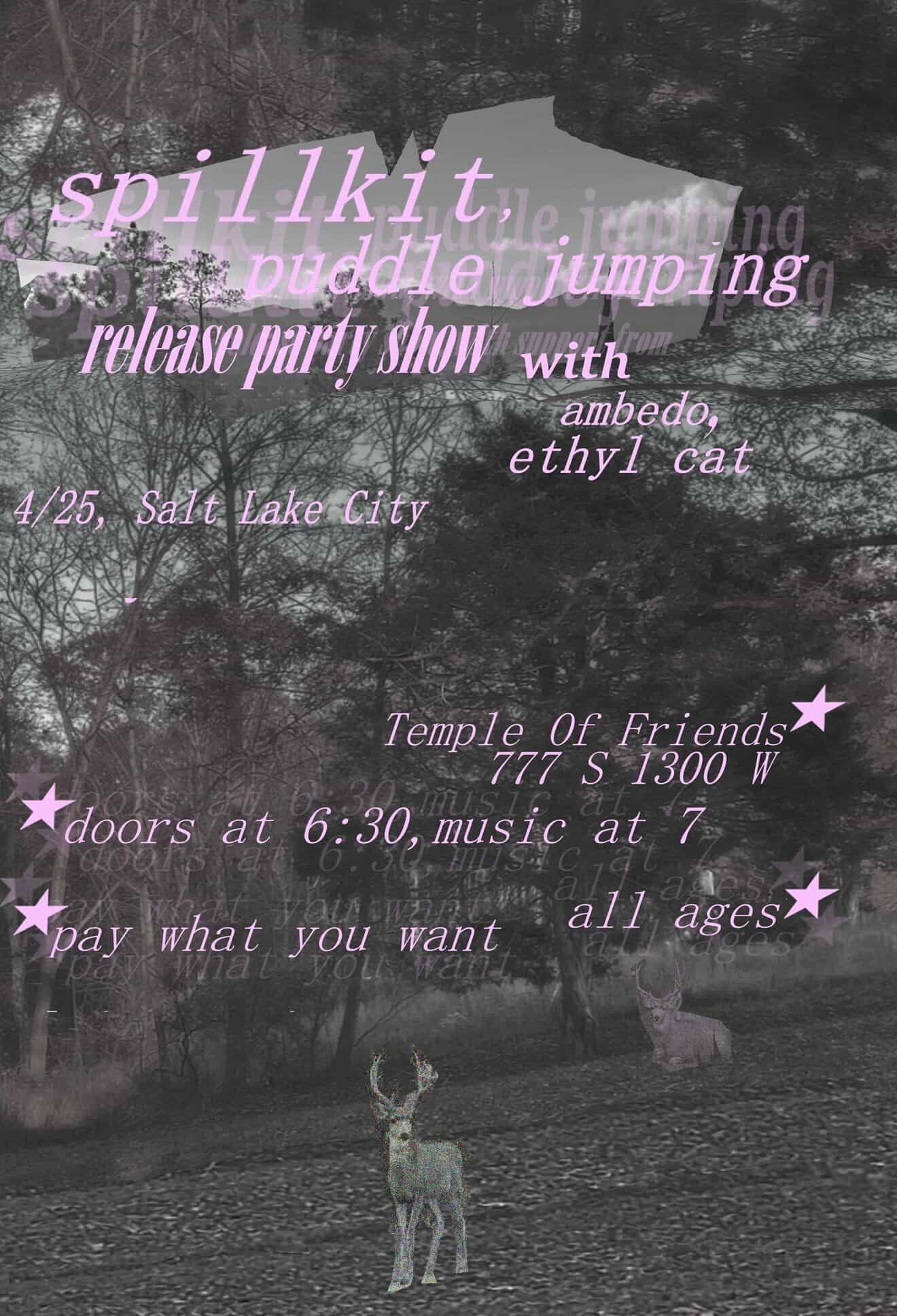 Spillkit and Puddle Jumping’s Album Release