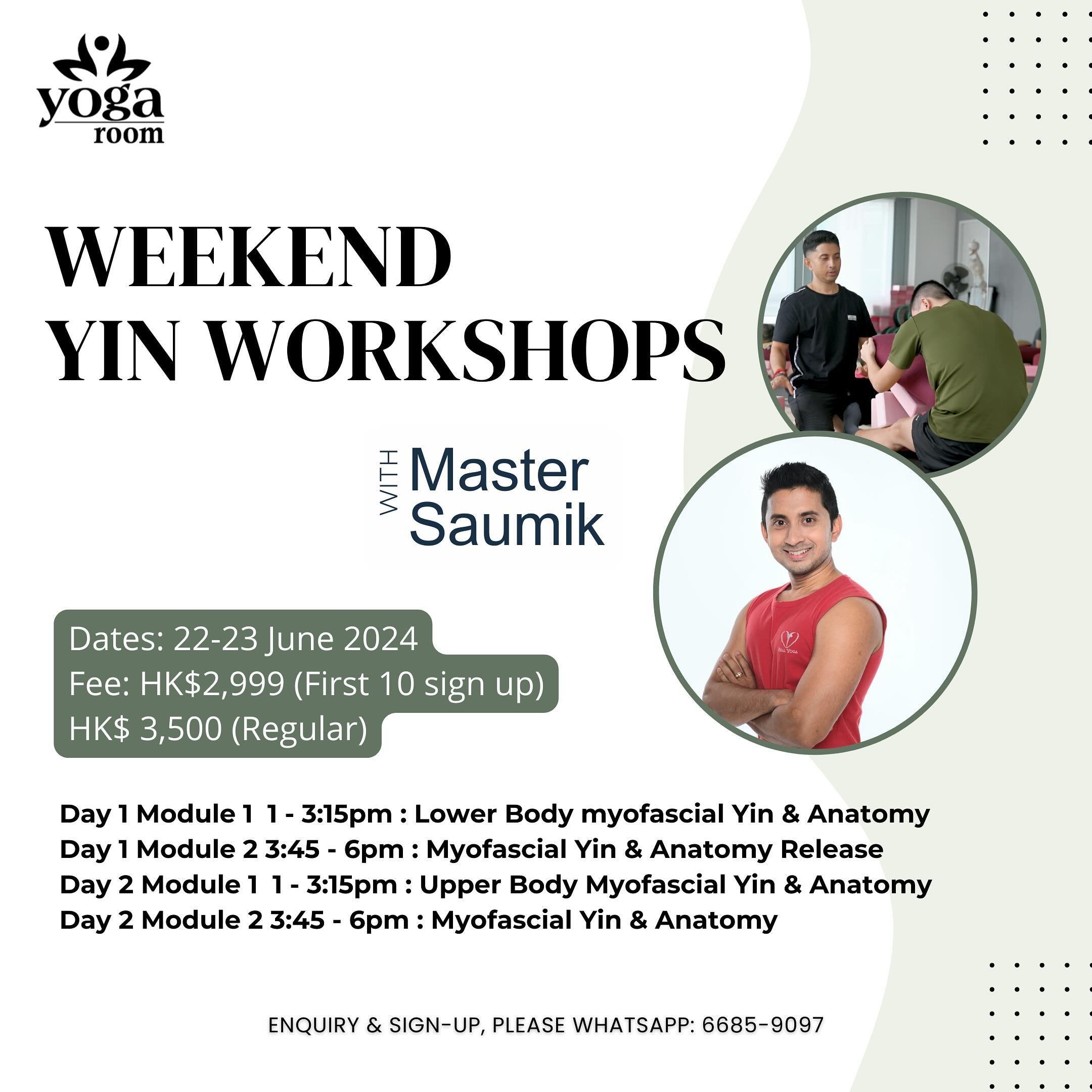 ✨Transformative Weekend Yin Workshops led by Saumik Bera✨
 
Join us for a transformative weekend workshop led by Saumik Bera, an esteemed anatomist and certified Yin Yoga teacher trained directly by the founder, Paul Grilley. 

⚪️ Date: 22 -23 June 2