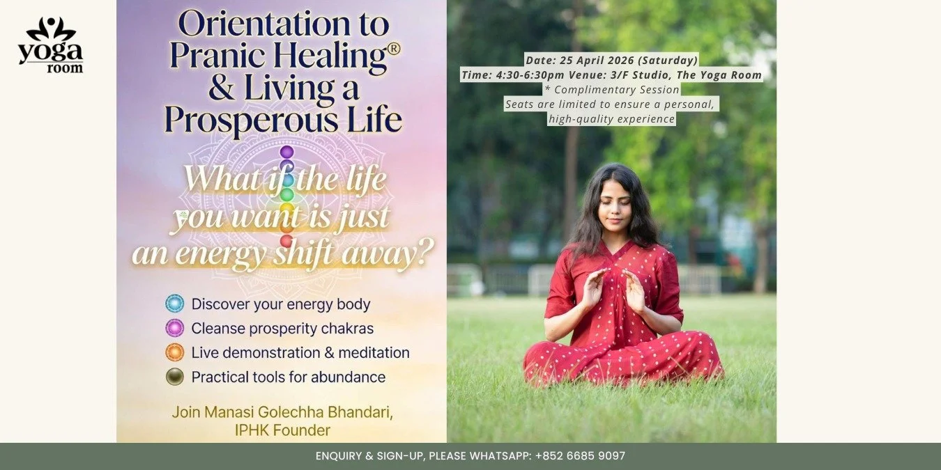 ORIENTATION TO PRANIC HEALING &amp; LIVING A PROSPEROUS LIFE 