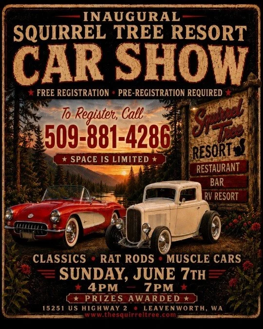 🎉 Squirrel Tree Resort Car Show 🎉
Sunday, June 7th | 4:00&ndash;7:00 p.m.
We've only got a few vehicle spots left! If you'd like to show off your ride, call 509-881-4286 today to reserve your spot.
Not entering a vehicle? No problem! Come out and e