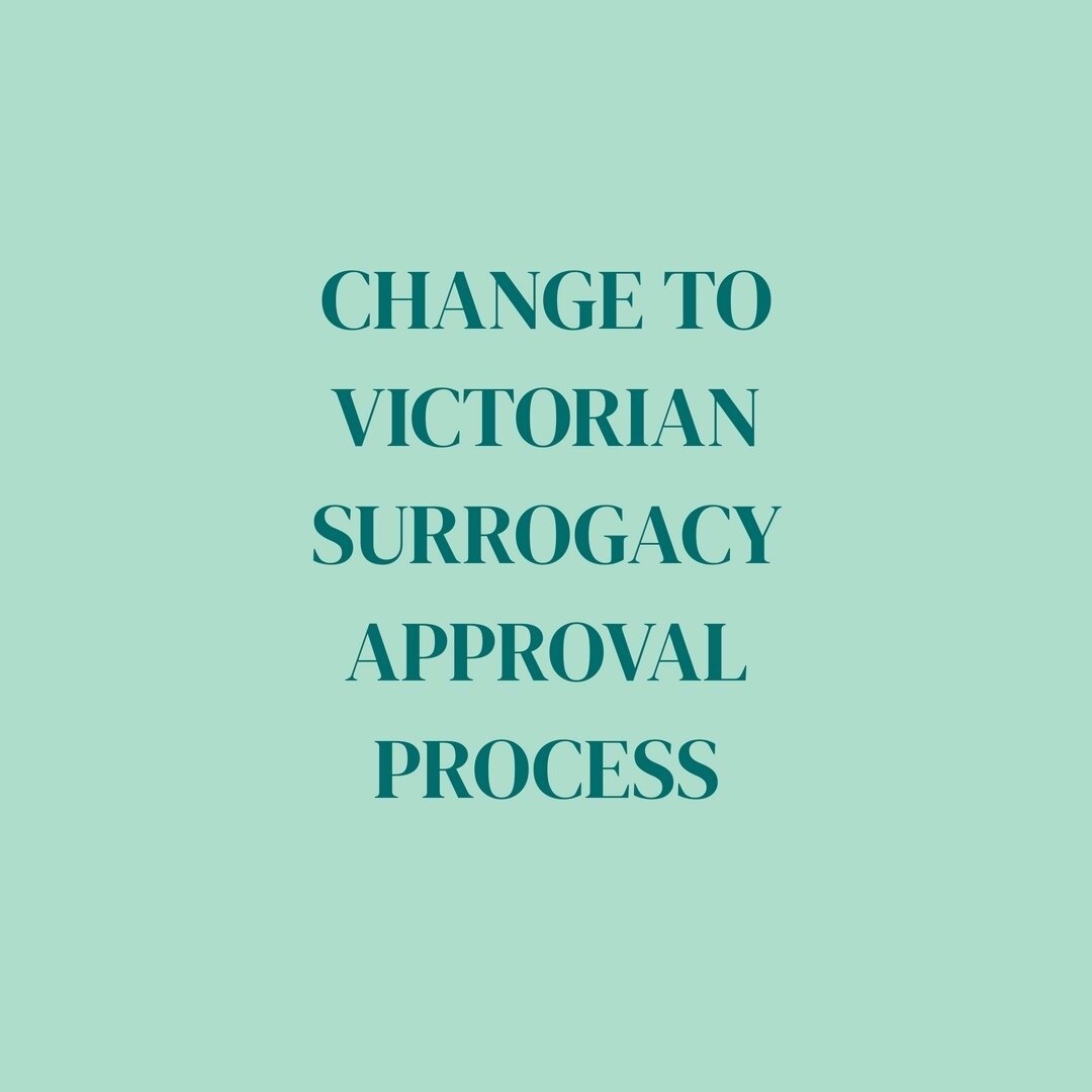 Change to Victoria Surrogacy Applications
~
For new Victorian surrogacy arrangements, it is no longer a requirement to obtain an independent psychological assessment for your Patient Review Panel application.  It may still be recommended by your clin