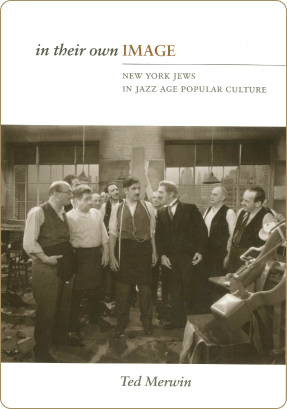 In Their Own Image <br><i>(Rutgers University Press, 2006)</i>
