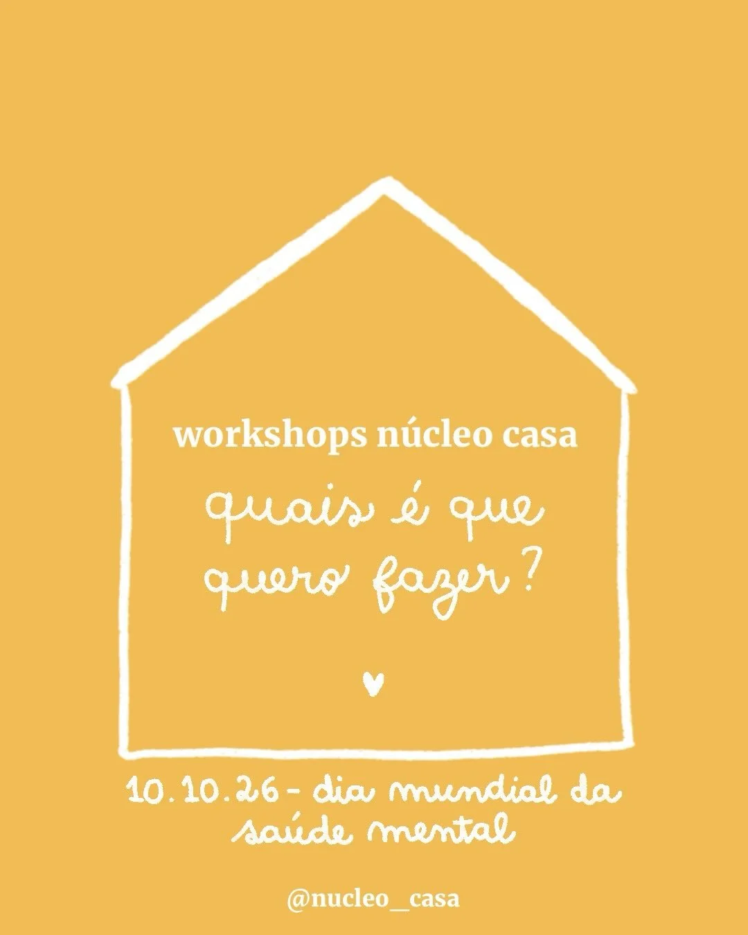 N&atilde;o &eacute; preciso estar mal para entrar. ❣️

Talvez o Dia Mundial da Sa&uacute;de Mental 10/10 tamb&eacute;m possa servir para nos lembrarmos disso.

Entre Conversas nas Escadas, abrimos a CASA a um programa de WORKSHOPS  para diferentes id