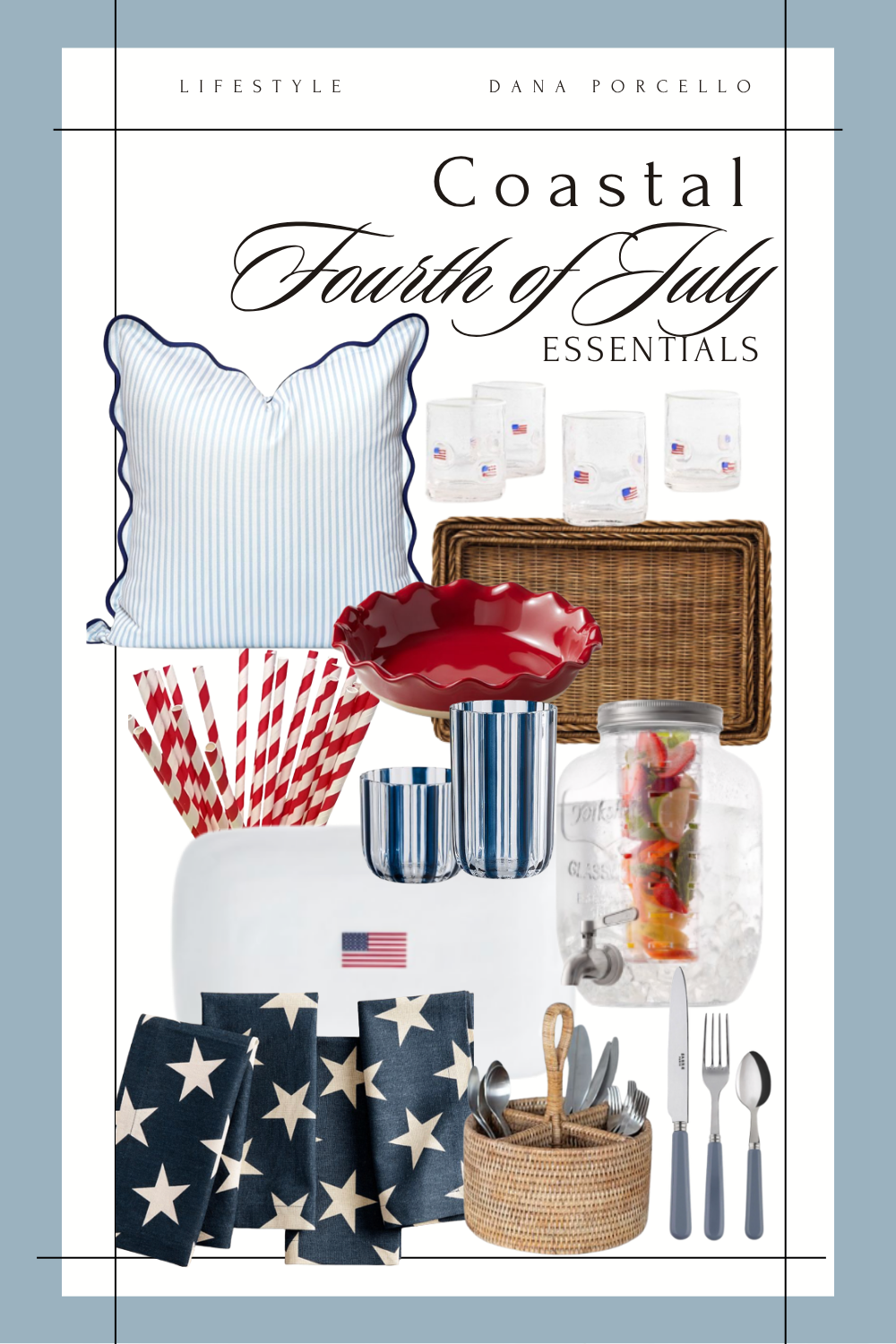 How to Host a Coastal 4th of July Party That Feels Effortless