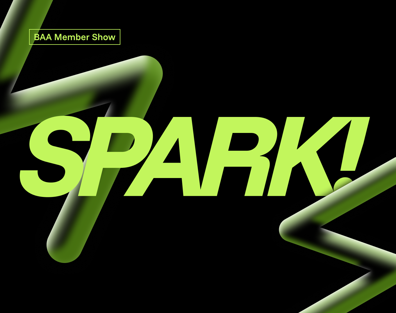 BAA Member Show: SPARK!