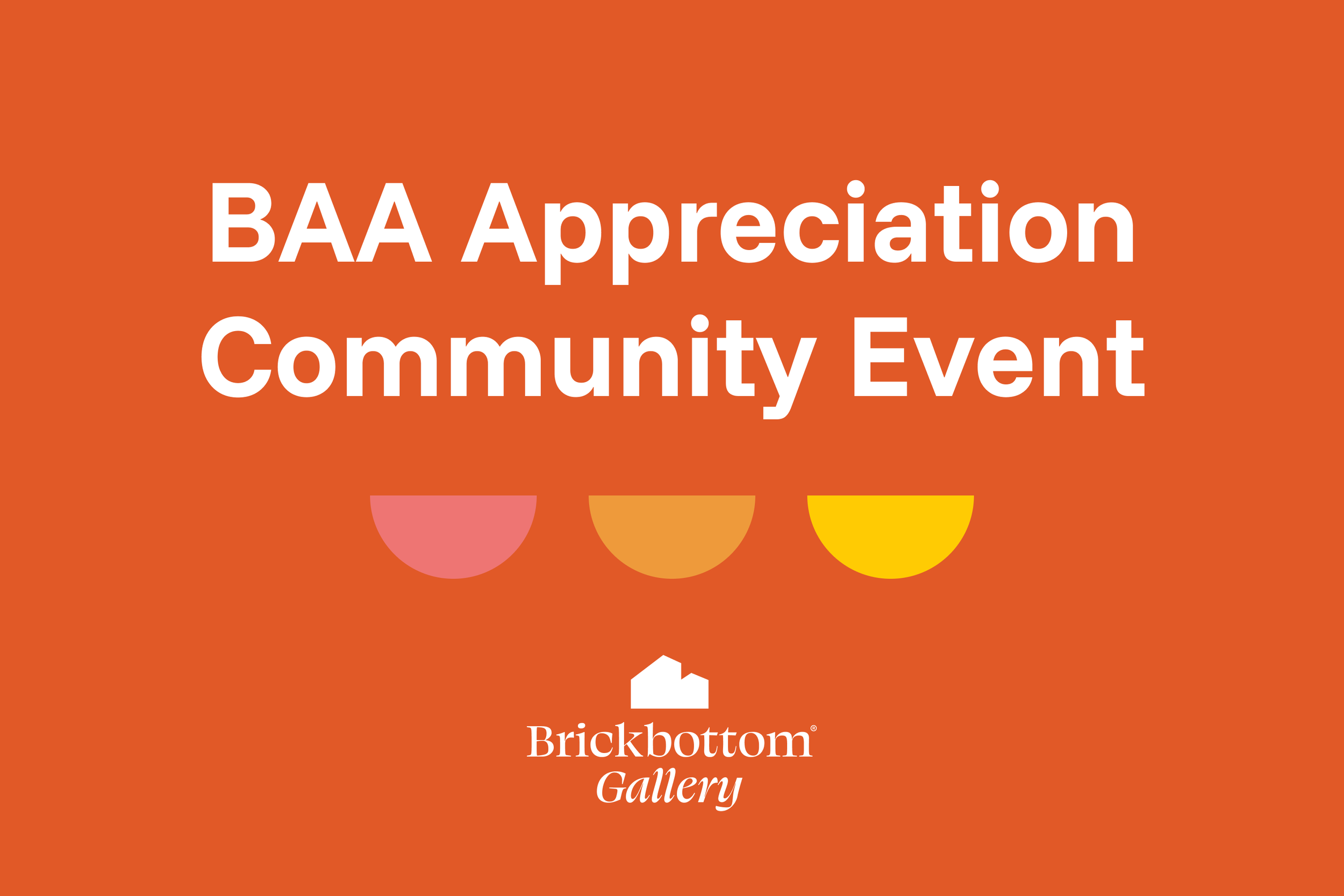 BAA appreciation community event