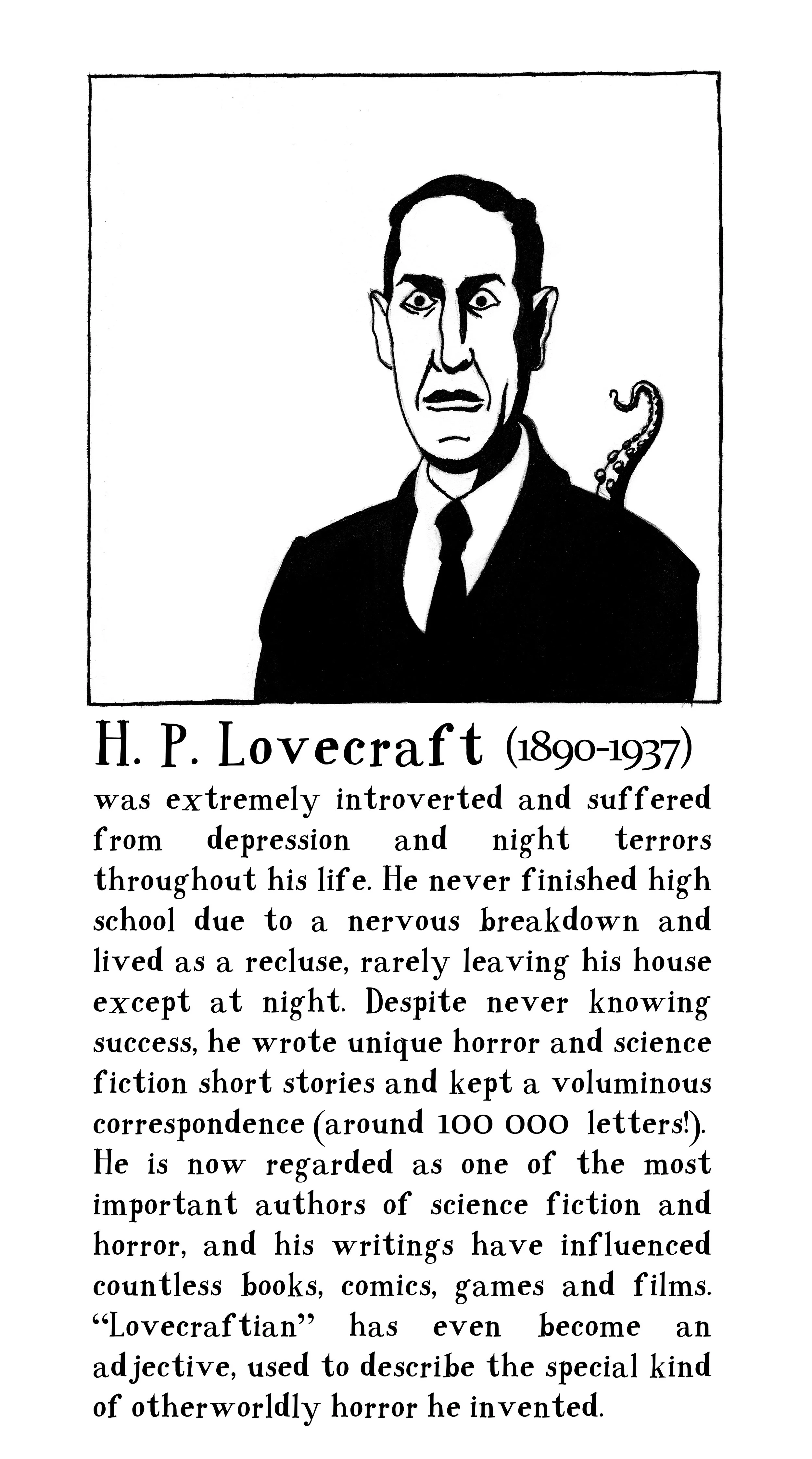 The fantasy writer H. P. Lovecraft, an illustrated portrait. 
