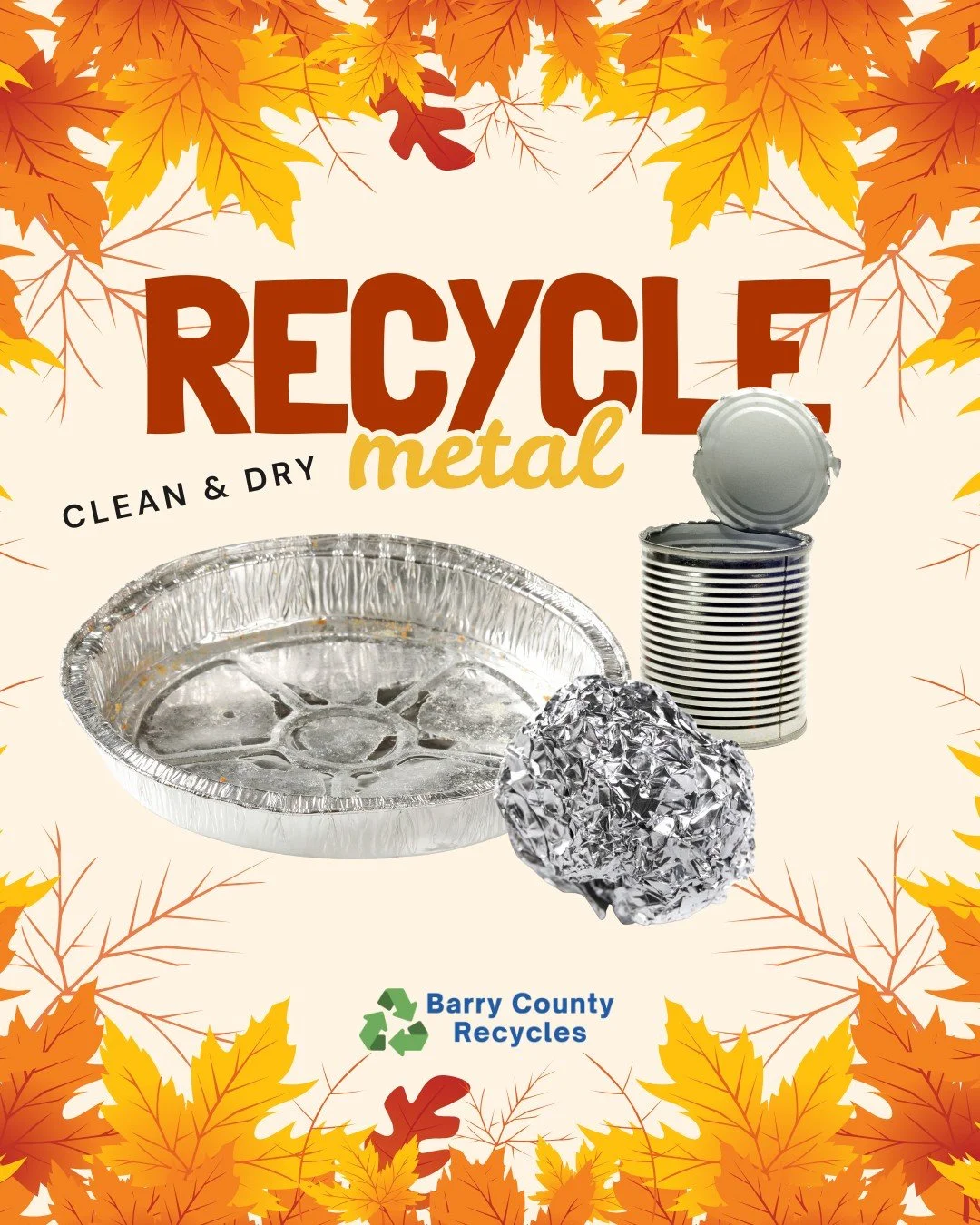 Don't forget to ♻recycle♻ this season!🍂 We can be THANKFUL🙏 that metal is 100% recyclable! That's right, aluminum foil (balled into fist sized spheres), aluminum pie tins and foil pans, and steel and aluminum cans are all RECYCLABLE! They must be c