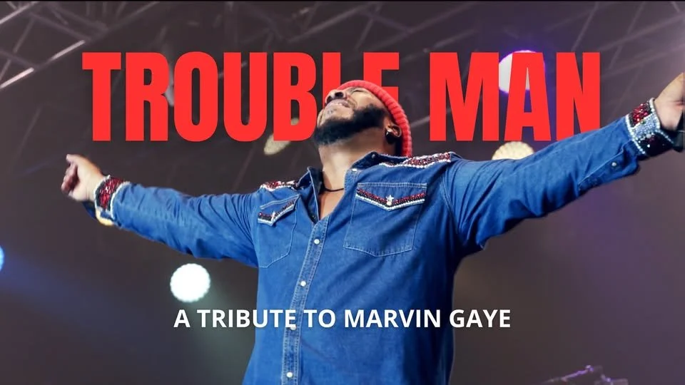 Philip Cooper Entertainment Presents: Trouble Man - A Tribute to Marvin Gaye