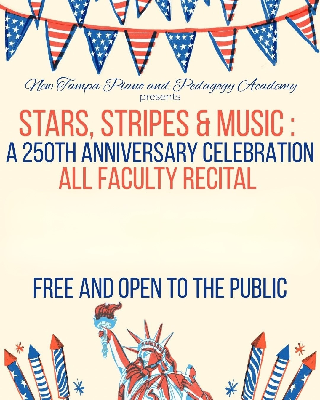 New Tampa Piano and Pedagogy Academy Presents - Star, Stripes and Music: A 250th Anniversary Celebration